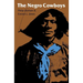 The Negro Cowboys