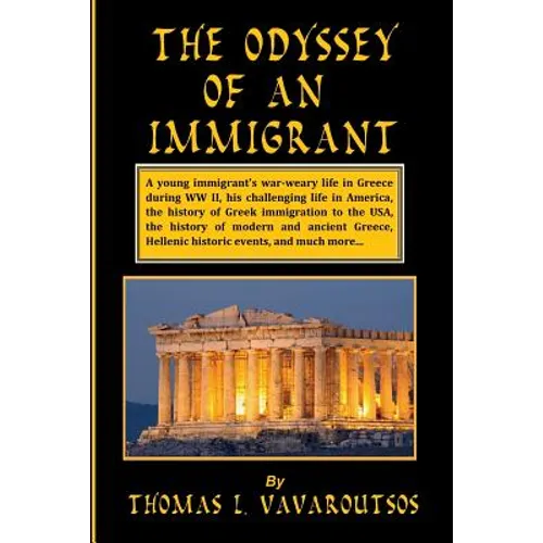 The Odyssey Of An Immigrant
