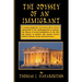 The Odyssey Of An Immigrant