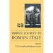 Urban Society In Roman Italy