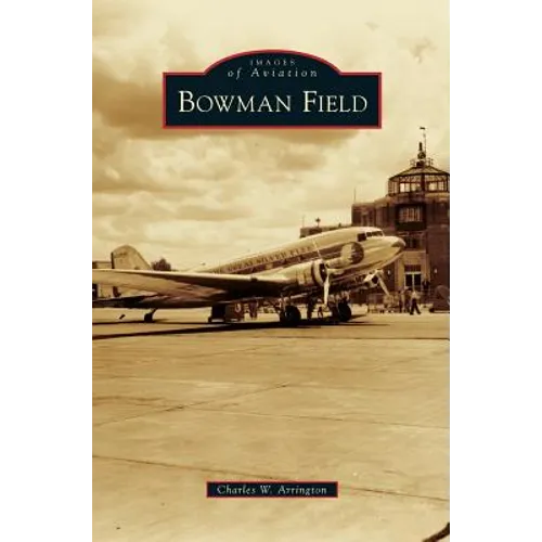 Bowman Field