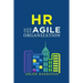 HR and the Agile Organization