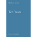 Ten Years: Select Artworks
