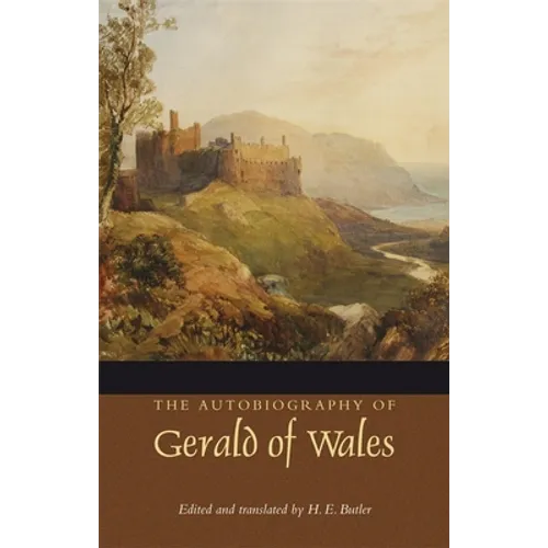 The Autobiography of Gerald of Wales