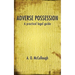 Adverse Possession - A practical legal guide