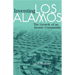 Inventing Los Alamos: The Growth of an Atomic Community