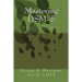 Mastering DSM-5: Diagnosing Disorders in Children, Adolescents, and Adults