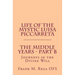 Life of the Mystic Luisa Piccarreta: Journeys in the Divine Will - The Middle Years - Part-B