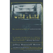 The Wild Child: The Unsolved Mystery of Kaspar Hauser