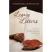 Legacy Letters: True Memoirs of Love, Marriage, Family, and the Hopeful Journey through Betrayal and Loss