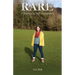 Rare: A Journey of Self-Acceptance