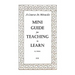 A Course In Miracles Mini Guide for Teaching to Learn