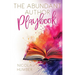 The Abundant Author Playbook: A guide to creating an abundant business around your book
