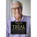 Tales of a Trial Attorney: Twists and Turns of Litigation