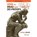How to Read and Do Proofs