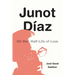 Junot Díaz: On the Half-Life of Love
