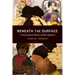 Beneath the Surface: A Transnational History of Skin Lighteners