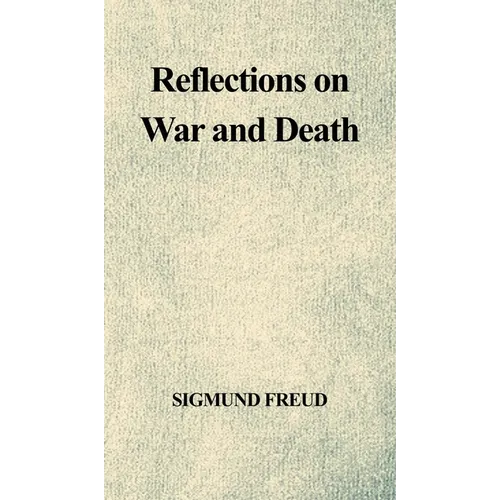 Reflections on War and Death