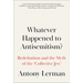Whatever Happened to Antisemitism?: Redefinition and the Myth of the 'Collective Jew'