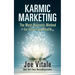 Karmic Marketing: The Most Magnetic Method for Attracting Wealth