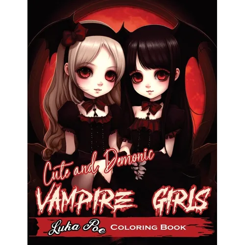 Cute and Demonic Vampire Girls: A Spooky and Playful Coloring Adventure