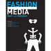 Fashion Media: Past and Present