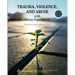 Trauma, Violence, and Abuse with Ethnic Populations