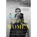 Capote's Women: A True Story of Love, Betrayal, and a Swan Song for an Era