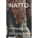 Natto: Finding the Cure