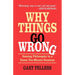 Why Things Go Wrong: Deming Philosophy in a Dozen Ten-Minute Sessions