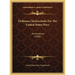 Ordnance Instructions For The United States Navy: third edition (1864)