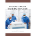 Acupuncture for Emergencies
