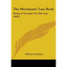 The Merchants' Law Book: Being A Treatise On The Law (1831)