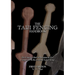 The Taiji Fencing Handbook: Rules & Regulations for Fencing with Tai Chi & Kung Fu Sword Styles