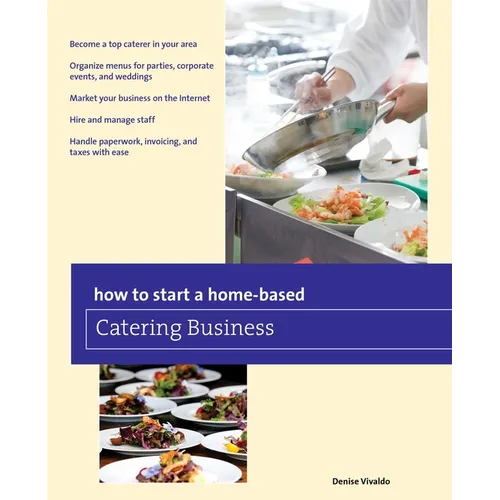 How to Start a Home-based Catering Business