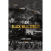 I Am Black Wall Street