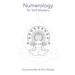 Numerology for Self Mastery