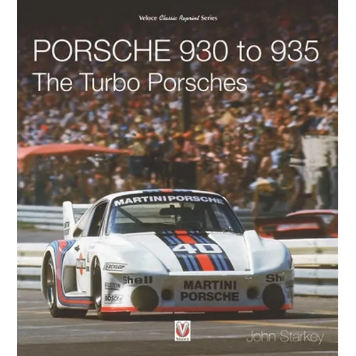 Porsche 930 to 935: The Turbo Porsches