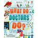 What Do Doctors Do?