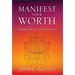 Manifest Your Worth: Learning Happiness & Loving Yourself