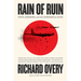 Rain of Ruin: Tokyo, Hiroshima, and the Surrender of Japan