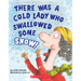 There Was a Cold Lady Who Swallowed Some Snow! (a Board Book)