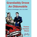 Grandaddy Drove an Oldsmobile: Memoirs of Worthington, Ohio in the 1950's