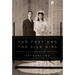 The Poet and the Silk Girl: A Memoir of Love, Imprisonment, and Protest