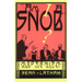 Am I a Snob?