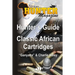Hunter's Guide to Classic African Cartridges