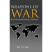 Weapons of War: Environmental Impact