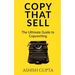 Copy That Sell: The Ultimate Guide to Copywriting