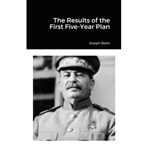 The Results of the First Five-Year Plan