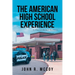 The American High School Experience: A Flawed Human Business